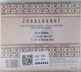 Pandit Hariprasad Chaurasia, Ustad Aashish Khan, Pandit Swapan Chaudhuri - Jugalbandi (CD)